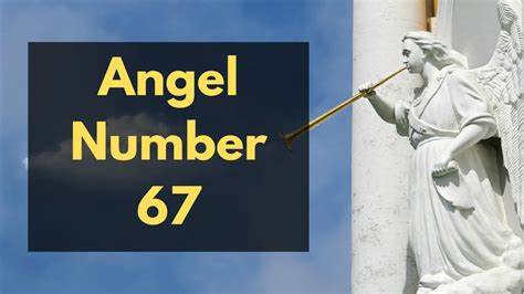 Angel Number 67