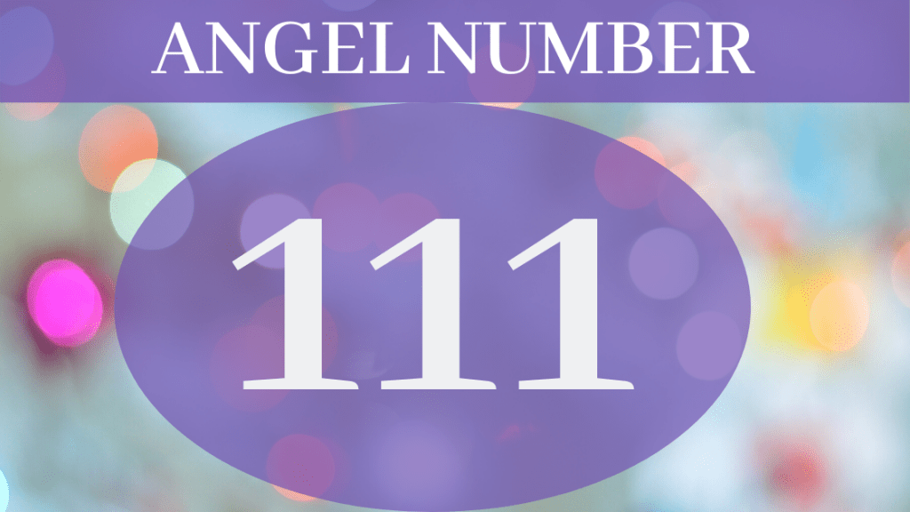 Angel Number 111